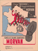 Protège Cahier  - Chaque " SECONDE "  Un Français Est Chaussé Par MORVAN - Protège-cahiers