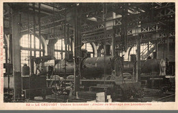 71 LE CREUSOT USINES SCHNEIDER ATELIER DE MONTAGE DES LOCOMOTIVES - Le Creusot