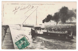 50 - CHERBOURG - Le Vapeur Lloyd Conduisant Les Passagers Au Transatlantique - 1907 - Cherbourg
