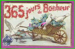 CPA - Bonne Année  - 365 Jurs De Bonheur Brouette En Bois Avec Des Colombes Fleur Myosotis - Nieuwjaar