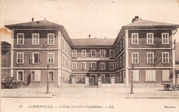 ¤¤  -   ALBERVILLE   -  L'Ecole Normale D'Instituteur    -  ¤¤ - Albertville