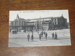 BOULOGNE Sur MER / La Gare Centrale - Boulogne Sur Mer