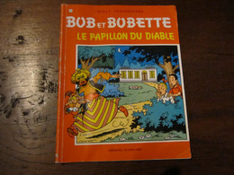 BOB ET BOBETTE T147 LE PAPILLON DU DIABLE ALBUM SOUPLE  VANDERSTEEN - Bob Et Bobette