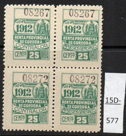 Argentina / Cordoba Province Revenue Fiscal Impuestos Generales 1912 25c MNH / MH Block/4 (4). - Other & Unclassified