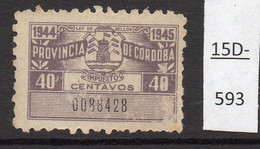 Argentina / Cordoba Province Revenue Fiscal Ley De Sellos 1944-45 40c Used (1) - Other & Unclassified