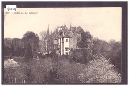 GORGIER - LE CHATEAU  - TB - Gorgier