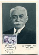 FRANCE CARTE MAXIMUM DU N°1088 PIERRE DE COUBERTIN (1863-1937) AVEC OBLITERATION 1er JOUR PARIS 24 NOV 1956 - 1950-59