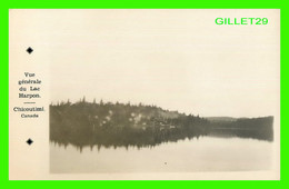 CHICOUTIMI, QUÉBEC - VUE GÉNÉRALE DU LAC HARPON - CARTE PHOTO - - Chicoutimi