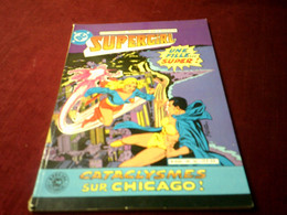 SUPERGIRL  N° 9  CATACLYSMES  SUR CHICAGO - Verzamelingen