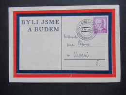 CSSR 1945 / 46 Propaganda PK Byli Jsme A Budem Michel Nr.465 Mit SST Straznice 5.12.1946 - Brieven En Documenten