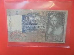 PAYS-BAS 10 GULDEN 1941 Circuler - 10 Gulden