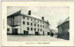 01 - HAUTEVILLE - L'Hôtel CHARVET - Hauteville-Lompnes