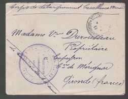 Une Lettre France - Maroc  Corps De Débarquement Casablanca -Maroc  Année 1911 ( Avec Correspondance ) - Briefe U. Dokumente