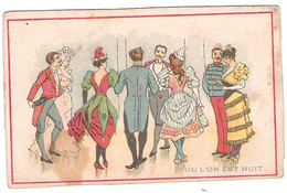 Joli Chromo Bon Point Illustré De Danseurs Costumés Où L'on Est Huit Dos Neutre Sans Publicité - Other & Unclassified