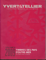 YVERT & TELLIER PAYS D'OUTRE-MER (OCEAN INDIEN A SAMOA) V6 2009 - Sin Clasificación