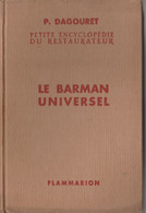 Le Barman Universel - Cooking & Wines