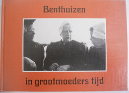 BENTHUIZEN IN GROOTMOEDERS TIJD In Oude Prentkaarten Alphen Aan De Rijn Zuid-holland Postkaarten - Alphen A/d Rijn