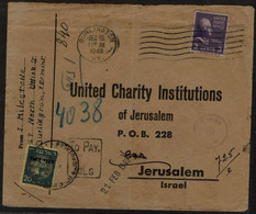 ISRAEL 1949 COVER SENT IN 21/2/1949 FROM USA TO JERUSALEM WITH TO PAY VF!! - Impuestos