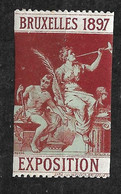 Belgique Vignette Exposition Bruxelles  1897 Neuf   *  *     B/TB    Voir  Scans    - Erinnophilie [E]