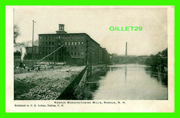 NASHUA, NH - NASHUA MANUFACTURING MILLS - PUB BY F. E. NELSON - UNDIVIDED BACK - - Nashua