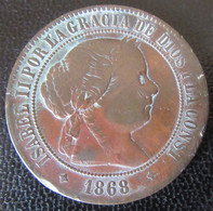 Prix En Baisse ! Espagne / Espana - Monnaie 5 Centimos De Escudo 1868 OM Isabel II - First Minting