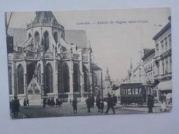 1908 CP Animée Louvain Leuven Abside De L' Eglise Saint-Pierre Commerces Journaux N° 106 Tram Tramway Pub Tapis Pana ? - Leuven