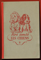 Album D'images Crème De Gruyère Vache Grosjean Lons-le-Saunier (39) - Nos Amis Les Chiens - Incomplet 47 Images Sur 80 - Albums & Catalogues