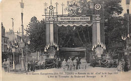 Tours    37        Militaria    Guerre Européenne 1914  Arc De Triomphe Rentrée Du 66 ème D'Infanterie   (voir Scan) - Tours