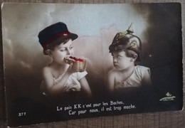 CPA PATRIOTIQUE Le Pain K K C'est Pour Les Boches.. Enfants Français Et Allemand. Casque à Pointe - Patriottisch