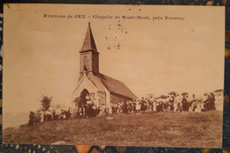Gex ( Chapelle De Riant-Mont) Le 30 05 1925. Ain. France - Gex
