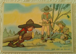 CPSM SCOUTISME - SCOUT éclaireur Illustrateur Humour "Sois Zélé Au Travail" - Scoutismo