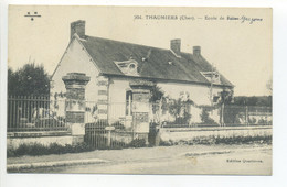 CPA 18 THAUMIERS - Ecole De Garçons (inscrit école De Filles) - Thaumiers