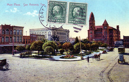 CPA  - SAN  ANTONIO -  TEXAS  -  MAIN  PLAZA  -  1912 - San Antonio