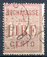 Z2857 ITALIA REGNO Segnatasse 1884 L. 100, Usato, Sassone 16, Valore Catalogo € 60, Ottime Condizioni - Segnatasse