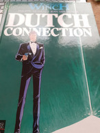 Dutch Connection Largo Winch PHILIPPE FRANCQ JEAN VAN HAMME Dupuis 1995 - Largo Winch