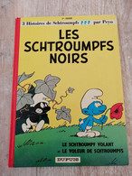 Bande Dessinée - Les Schtroumpfs 1 - Les Schtroumpfs Noirs (1985) - Schtroumpfs, Les