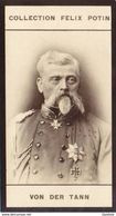 ►  Ludwig Von Der Tann  Rathsamhausen - Campagne De France 1870 - Collection Photo Felix POTIN 1900 - War, Military