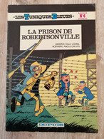 Bande Dessinée - Les Tuniques Bleues 6 - La Prison De Robertsonville (1981) - Tuniques Bleues, Les