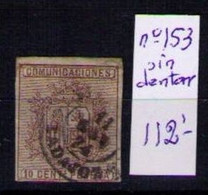 ESPAÑA 1874 - ESCUDO DE ESPAÑA - EDIFIL Nº 153 SIN DENTAR - USADO CON MATASELLOS DE BADAJOZ - Used Stamps