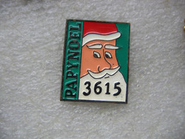 Pin's 3615 Papynoel - Natale