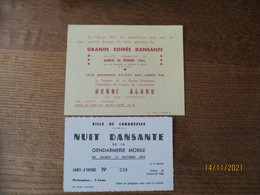 VILLE DE LANDRECIES  NUIT DANSANTE DE LA GENDARMERIE MOBILE LE 12 OCTOBRE 1963 CARTE,CLASSE 1962 GRANDE SOIREE DANSANTE - Toegangskaarten