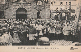 ORLEANS. - Les Fêtes De Jeanne D'Arc - 7 Et 8 Mai. - Orleans