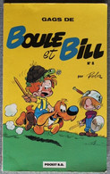 BD BOULE ET BILL - 8 - Gags De Boule Et Bill N°8 - Livre De Poche 1992 - Boule Et Bill