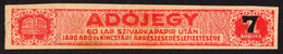 1923 Hungary - Cigarette Paper Seal Stamp / Tobacco - Fiscal Revenue Tax SEAL Stripe - OVERPRINT - MBIK Cat. No. 5. - Fiscale Zegels