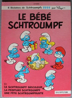 BD LES SCHTROUMPFS - 12 - Le Bébé Schtroumpf - EO 1984 - Schtroumpfs, Les