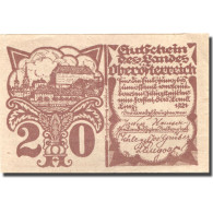 Billet, Autriche, Oberösterreich, 20 Heller, Château, SUP, Mehl:FS 692V - Autriche