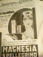 Supplemento LA DOMENICA DEL CORRIERE N°26 1933 MAGNESIA S PELLEGRINO E ANICE CAFFE CIRIO  C955 - First Editions