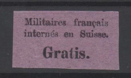 1871 Portofreiheit Nr. 1* Für Die Internierten Der Bourbakiarmee Kat: 180.00 CHF - Portofreiheit