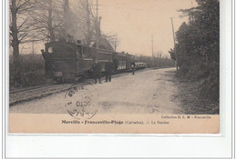 MERVILLE FRANCEVILLE : La Station (chemin De Fer - Gare) - Bon état - Sonstige Gemeinden
