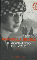 ANTONELLA SBUELZ - Il Movimento Del Volo. - Erzählungen, Kurzgeschichten